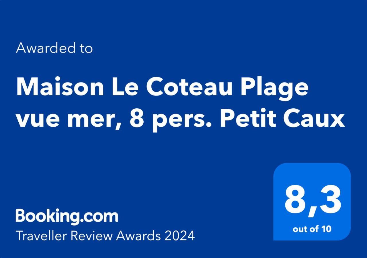 Maison Le Coteau Plage Vue Mer, 8 Pers. Petit Caux Exterior foto